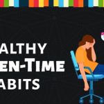 How to limit screen time as part of healthy habits
