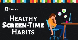 How to limit screen time as part of healthy habits
